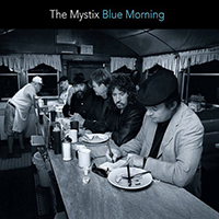 Mystix -  Blue Morning