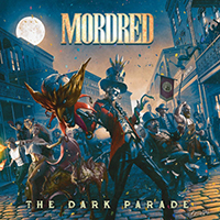 Mordred (USA) - The Dark Parade 