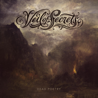 Veil Of Secrets - Dead Poetry 