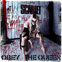 Scarlet (SWE) - Obey the Queen 