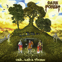 Dark Forest (GBR) - Oak, Ash & Thorn
