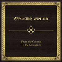 Appalachian Winter - From The Cosmos To The Mountains