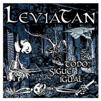 Leviatan (ESP) - Todo Sigue Igual