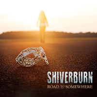 Shiverburn - Road To Somewhere