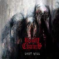 Bloody Chains, 2021 -  Last Will 