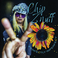 Chip Z'Nuff - Perfectly Imperfect