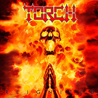 Torch (SWE) - Reignited
