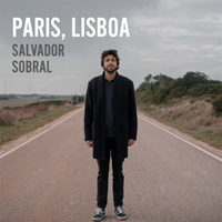 Salvador Sobral - Paris, Lisboa 