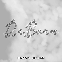 Julian, Frank, 2019 -  Reborn (EP) 