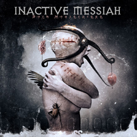 Inactive Messiah - Dark Masterpiece