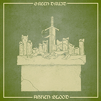 Green Druid - Ashen Blood 