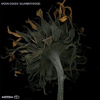 Moon Coven -  Slumber Wood 