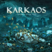 Karkaos - Children Of The Void