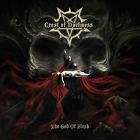 Crest Of Darkness - The God of Flesh