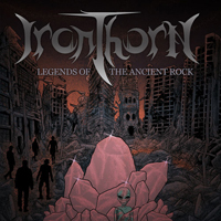 Ironthorn - Legends of the Ancient Rock