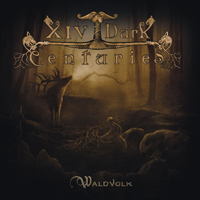 XIV Dark Centuries - Waldvolk