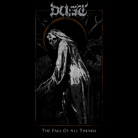 Dust (DEU) - The Fall Of All Things
