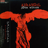 John Wetton - Arkangel [2007 Remastered]