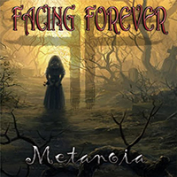 Facing Forever - Metanoia