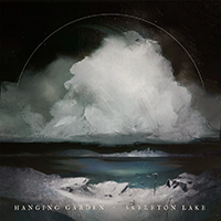 Hanging Garden (FIN), 2021 -  Skeleton Lake