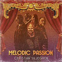 Christian Liljegren -  Melodic Passion 