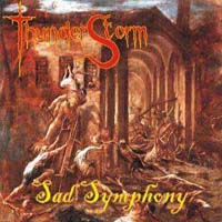 ThunderStorm (ITA) - Sad Symphony