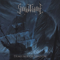 Shadowthrone - Demiurge Of Shadow