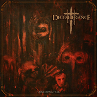 Decemberance - Conceiving Hell