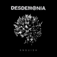 Desdemonia - Anguish