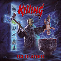 Killing (DNK), 2021 -  Face the Madness