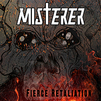 Misterer - Fierce Retaliation (EP)