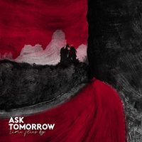 Ask Tomorrow - Time Flies By