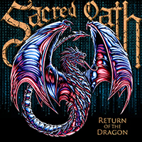 Sacred Oath - Return Of The Dragon