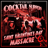 Cocktail Slippers - Saint Valentine's Day Massacre