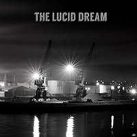 Lucid Dream (GBR), 2015 -  The Lucid Dream (EP)
