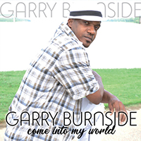 Burnside, Garry -  Come Into My World 