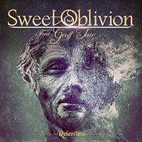 Sweet Oblivion -  Relentless (feat. Geoff Tate)