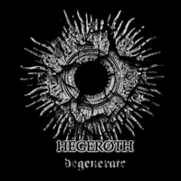 Hegeroth - Degenerate
