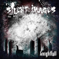Silent Images - Knightfall