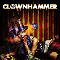 Clownhammer - Clownhammer