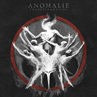 Anomalie (AUT) - Tranceformation