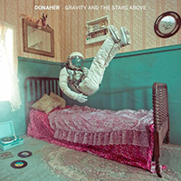 Donaher - Gravity And The Stars Above