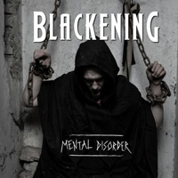 Blackening - Mental Disorder