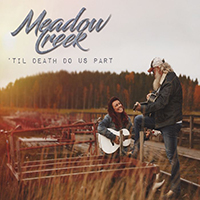  Meadow Creek - 'Til Death Do Us Part