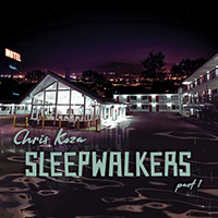Koza, Chris - Sleepwalkers, Pt. 1