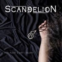 Scandelion -This Place I Don't Belong