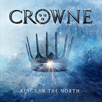 Crowne, 2021 -  Kings in the North 