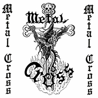 Metal Cross - Metal Cross (EP)
