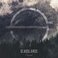 Glasslands -  Pariah