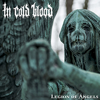 In Cold Blood - Legion Of Angels